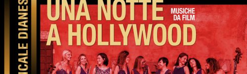 Estate Musicale Dianese_Una notte a Hollywood