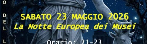 MARM Notte Europea dei Musei 23 maggio 2026