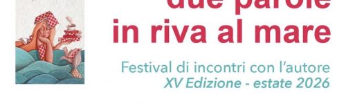 Due Parole in Riva al Mare 2026