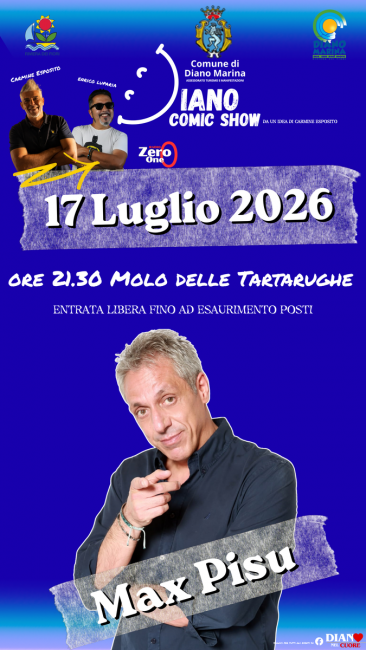 Diano Comic Show_Max Pisu_17 luglio 2026 Diano Comic Show_Max Pisu_17 luglio 2026