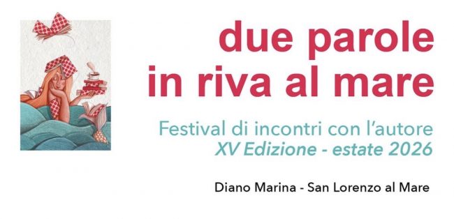Due Parole in Riva al Mare 2026 Due Parole in Riva al Mare 2026